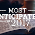 Most Anticipated Books Of 2017