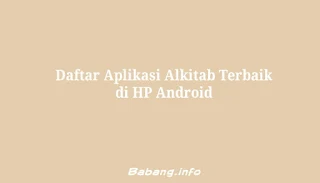 Daftar Aplikasi Alkitab Terbaik di HP Android