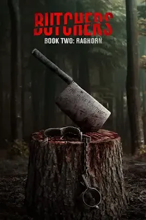 Butchers Book Two: Raghorn (2024) Movie