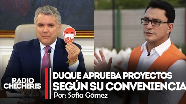 Duque aprueba proyectos según su conveniencia