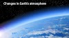 Changes in Earth's Atmosphere