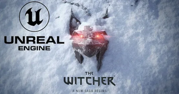 استوديو CD Projekt يكشف مميزات محرك Unreal Engine 5 لتطوير ثلاثية The Witcher الجديدة