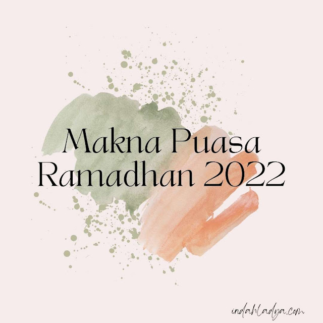 Makna Puasa Ramadhan