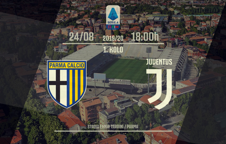 Serie A 2019/20 / 1. kolo / Parma - Juventus, subota, 18:00h