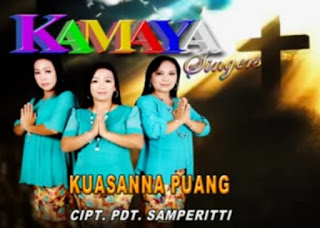 Lirik Lagu Toraja Kuasanna Puang (Kamaya Singers)