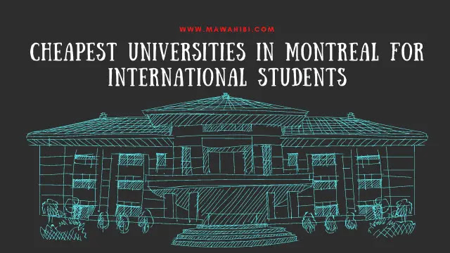 Cheapest universities in Montréal for international students
