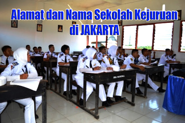  Alamat dan Nama Sekolah Kejuruan