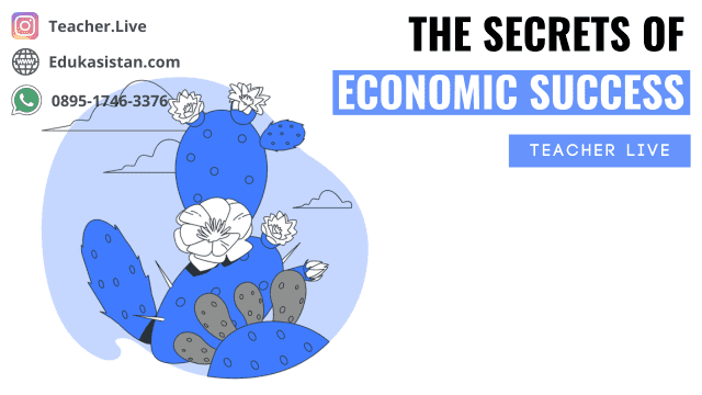 The Secrets of Economic Success