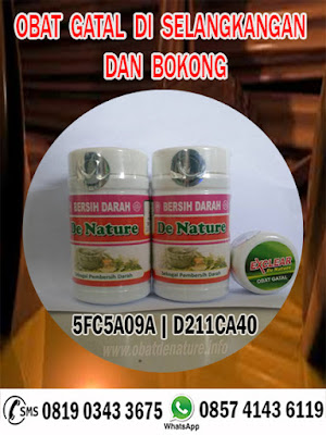 OBAT GATAL DI SELANGKANGAN DAN BOKONG