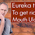 Eureka tips to get rid of Mouth Ulcers