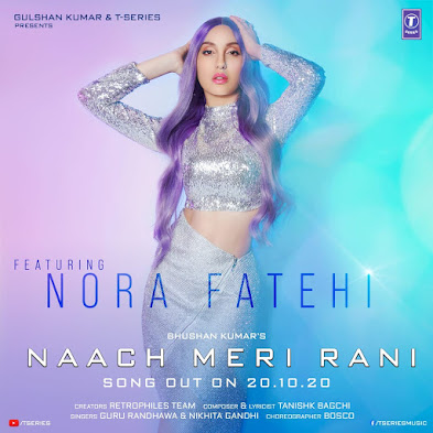 नाच मेरी रानी  Naach Meri Rani Lyrics in English by Guru Randhawa and Nora Fatehi