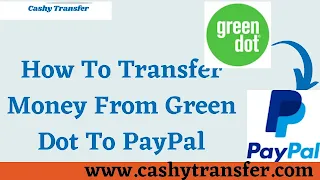 Transfer Money From Green Dot To PayPal