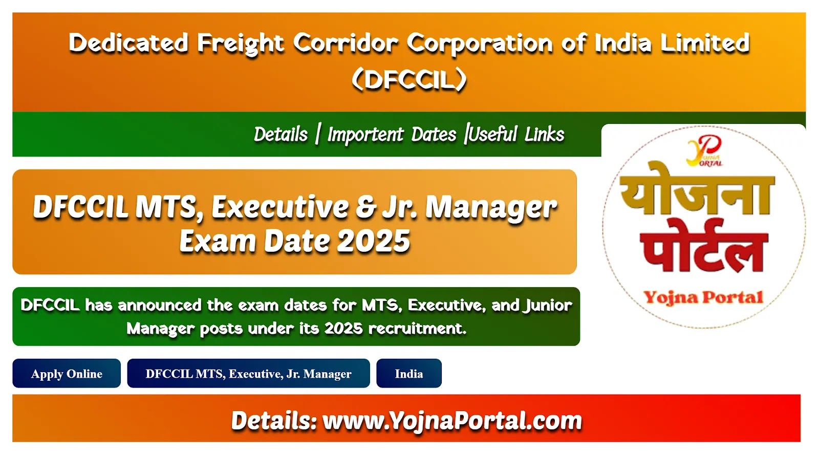 DFCCIL MTS, Executive & Jr. Manager Exam Date 2025 | www.YojnaPortal.com