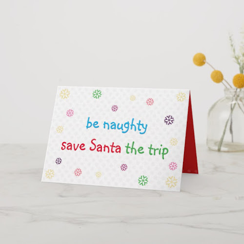 Be Naughty | Funny Santa Joke Christmas Holiday Card