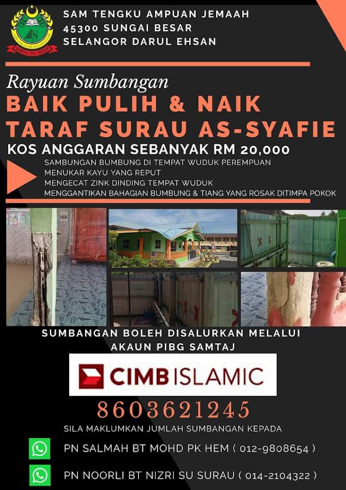 RAYUAN SUMBANGAN : BAIK PULIH DAN NAIK TARAF SURAU AS-SYAFIE 💰💰