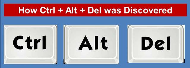 How Ctrl + Alt + Delete was discovered