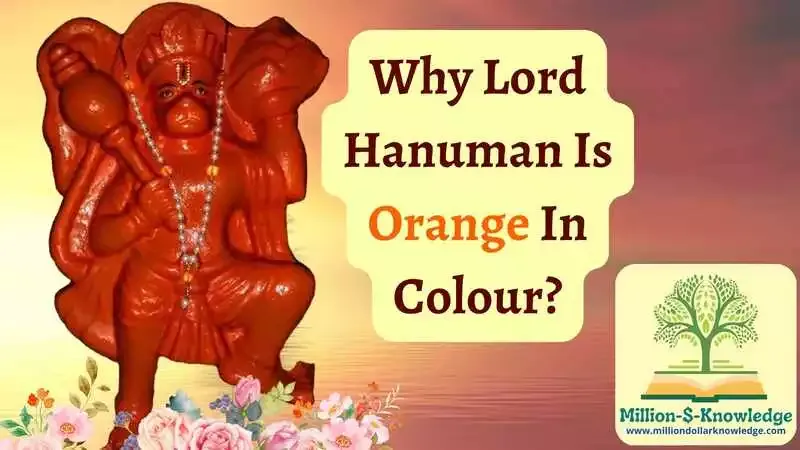 Why Lord Hanuman Is Orange In Colour