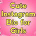 Cute Instagram Bio for Girls | Regular-quotes