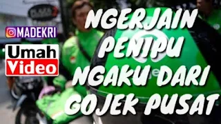 Ngerjain Penipu yang Ngaku dari Kantor Gojek Pusat