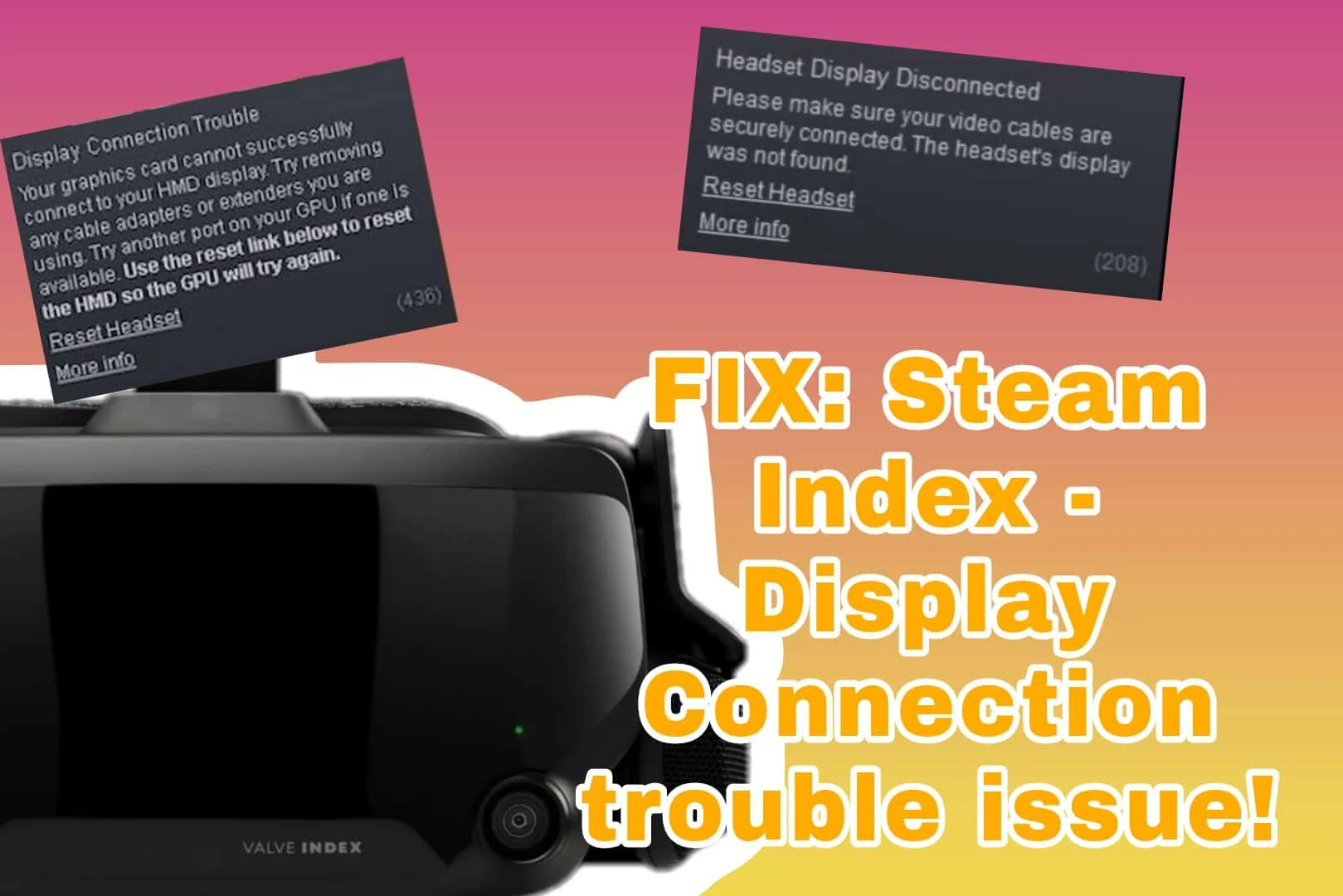 FIX - Steam Index & HTC Vive - Display connection trouble Issue!