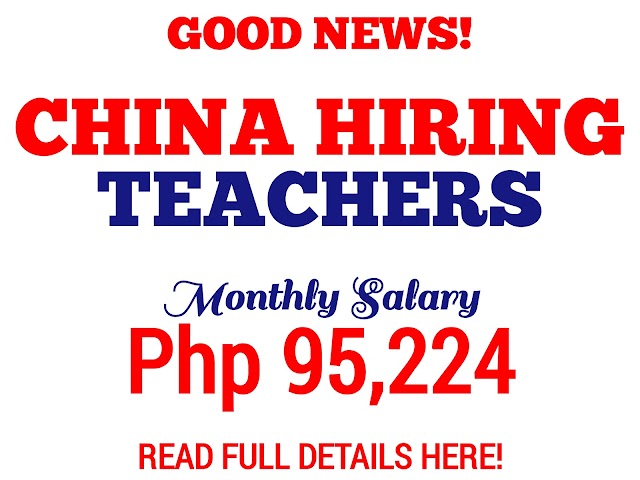 China Hiring Teachers with monthly salary of up to Php 95,224 | Apply Now!