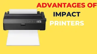 Advantages of Impact Printers