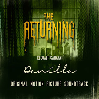MP3 download Danilla - Kecuali Cahaya (OST film The Returning) - Single iTunes plus aac m4a mp3