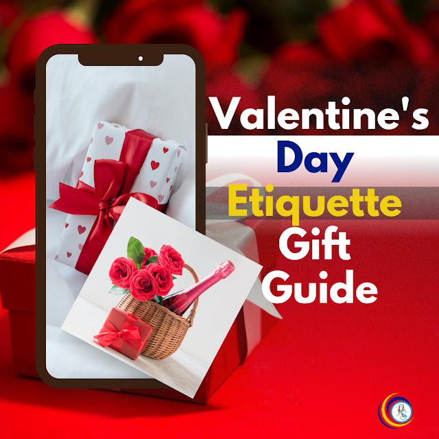 Valentine's Day Etiquette Gift Guide