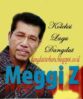 Koleksi 130 lagu Dangdut Meggi Z