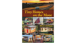 Tiny Homes on the Move: Wheels and Water (The Shelter Library of Building Books) Paperback – May 20, 2014 by Lloyd Kahn  (Author)