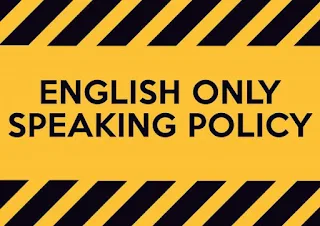 Arguments FOR and AGAINST the use of English Only in an ELS classroom