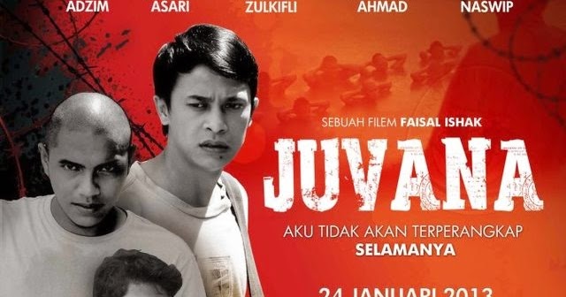 Koleksi Filem Melayu  Tonton Online: Juvana (2013 