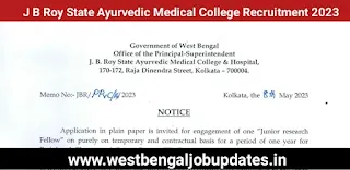 J B Roy State Ayurvedic Medical College Recruitment 2023