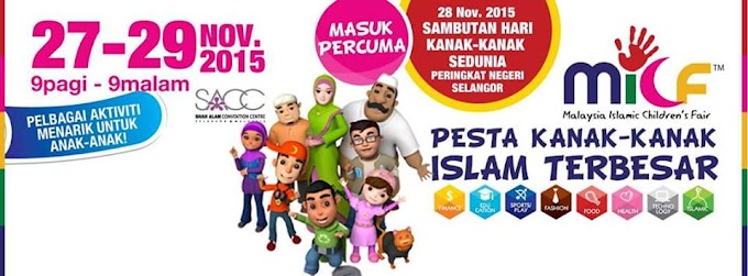  Malaysia Islamic Children's Fair (MICF) 