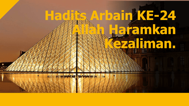 Hadits Arbain Ke-24