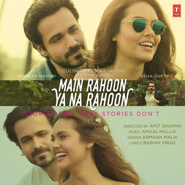 Main Rahoon Ya Na Rahoon - Single By Armaan Malik & Amaal Mallik [iTunes Plus m4a]