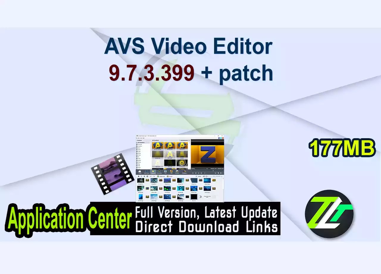 AVS Video Editor 9.7.3.399 + patch