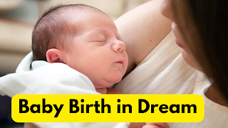 Baby Birth in Dream