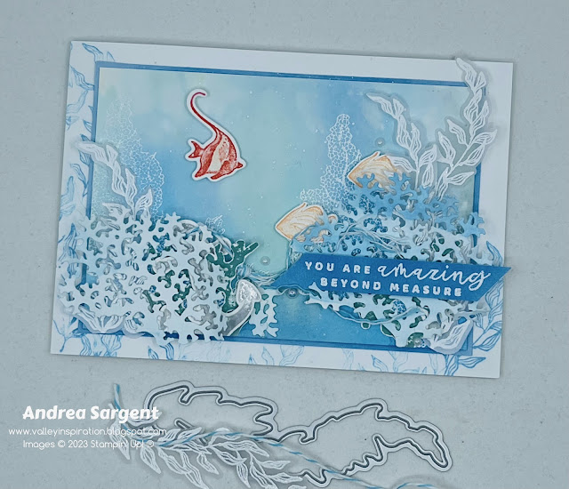 Beauty of the Deep provides wonderful inspiration in creating a card to tell a special person how amazing they are.