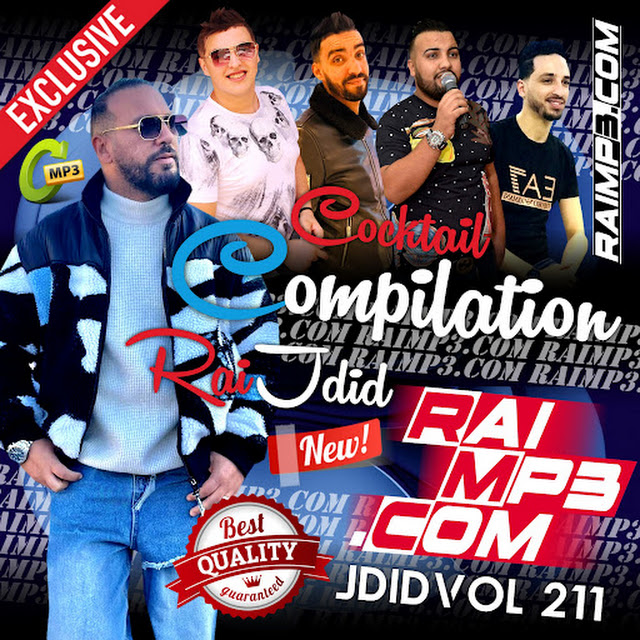 Cocktail Jdid Rai 2024 MP3 Compilation 211 RaiMP3.Com