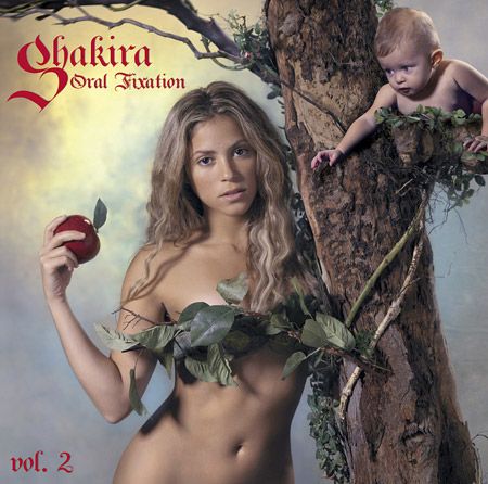 discografia de shakira. Shakira Oral Fixation Volumen