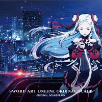 Sword Art Online the Movie -Ordinal Scale- Original Soundtrack