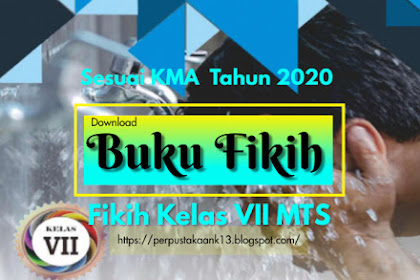 Download Buku Fikih Kelas VII MTS Revisi 2020 Pdf (KMA 183)