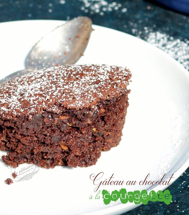 Gateau Au Chocolat A La Courgette Sans Beurre Il Etait Une Fois La Patisserie