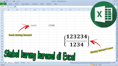 Cara Membuat Tanda Kurung Kurawal di Microsoft Excel 2010