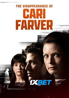 The Disappearance of Cari Farver 2022 Hindi Dubbed (Voice Over) WEBRip 720p HD Hindi-Subs Online Stream
