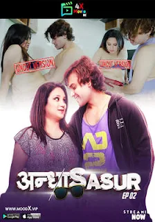 Andha Sasur 2023 Part 2 Moodx Uncut Hindi