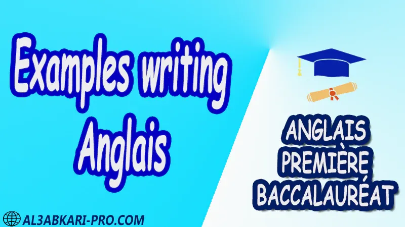 Examples writing Anglais - Grammar Courses - Anglais Première baccalauréat PDF English 1 ère Bac première baccalauréat 1 er bac 1 ere