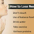 How to Lose Neck Fat by Using Some Effective Ways