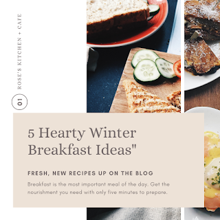 5 Hearty Winter Breakfast Ideas